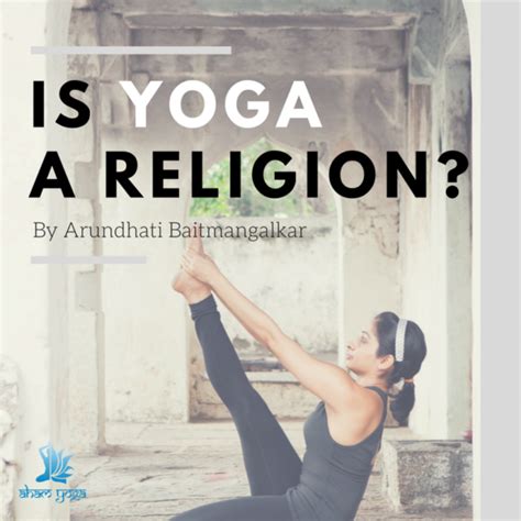 Is yoga a religion. Things To Know About Is yoga a religion. 